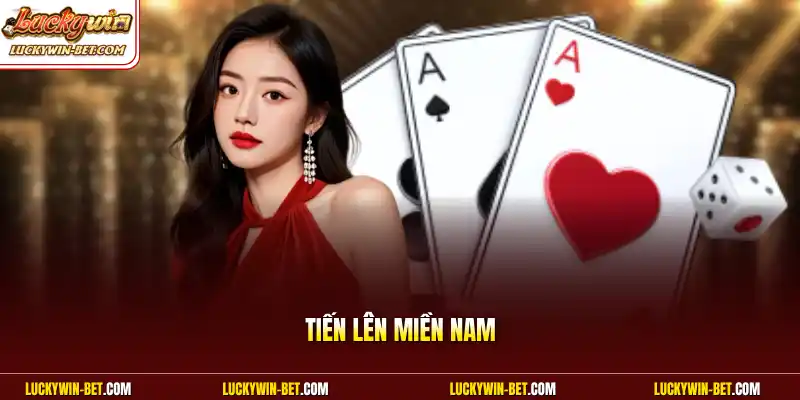 Tiến Lên Miền Nam Luckywin Chinh Phục Bàn Bài Hấp Dẫn Top 1